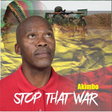 Stop That War ft. Stephen MOkebe