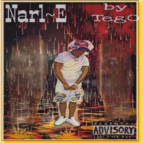 Teg0 (Narl ~ E) | Boomplay Music