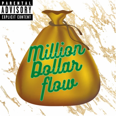 Million Dollar Flow | Boomplay Music