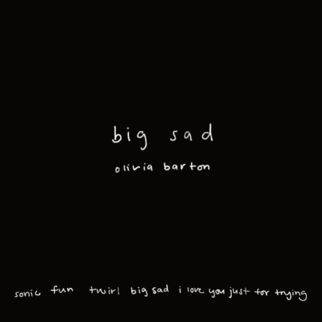 Big Sad ft. Carol Ades | Boomplay Music