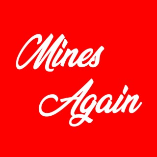 Mines Again