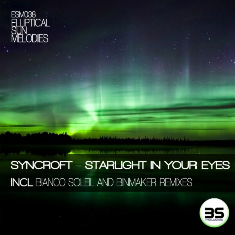 Starlight In Your Eyes (Bianco Soleil Remix) | Boomplay Music