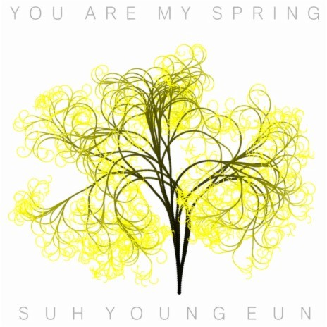 You Are My Spring | Boomplay Music