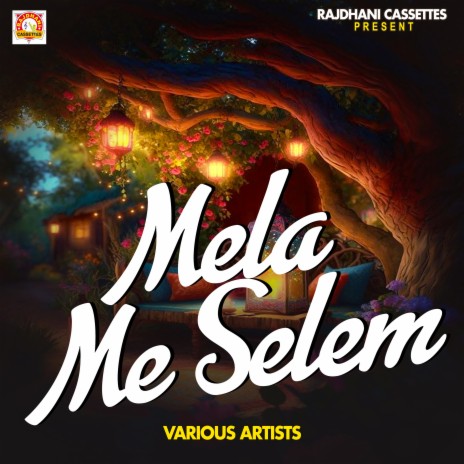 Mela Me Selem | Boomplay Music