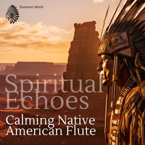 Pathways for Serenity ft. Zen Master & Native American Flute Music
