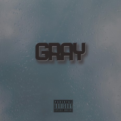 Gray | Boomplay Music