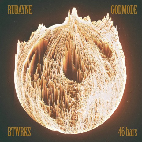 46 Bars ft. Rubayne & BTWRKS