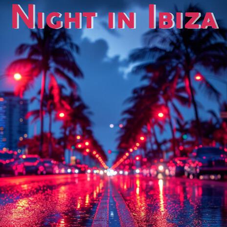 Ibiza Chillout Sessions | Boomplay Music