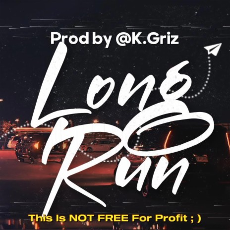 Long Run | Boomplay Music