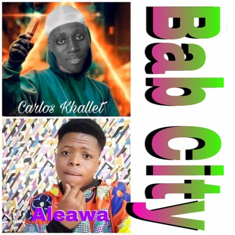 Bab City ft. Aleawa | Boomplay Music
