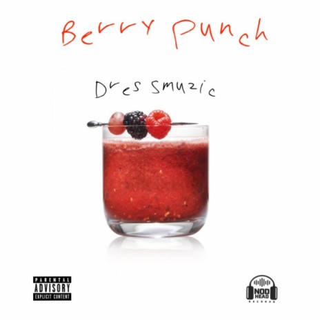 Berry Punch | Boomplay Music