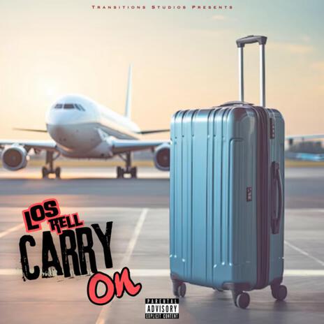 Carry On | Boomplay Music