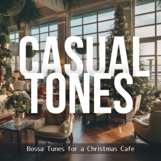 Bossa Tunes for a Christmas Cafe