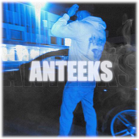 ANTEEKS | Boomplay Music