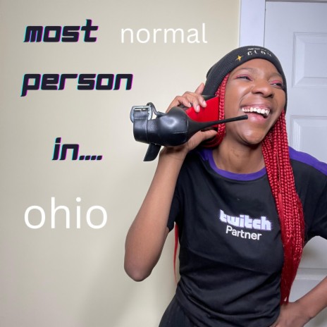 most normal person in ohio | Boomplay Music