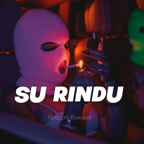 SU RINDU | Boomplay Music