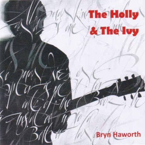 The Holly & The Ivy | Boomplay Music