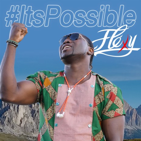 It’s Possible | Boomplay Music