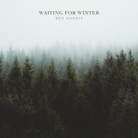 Waiting For Winter