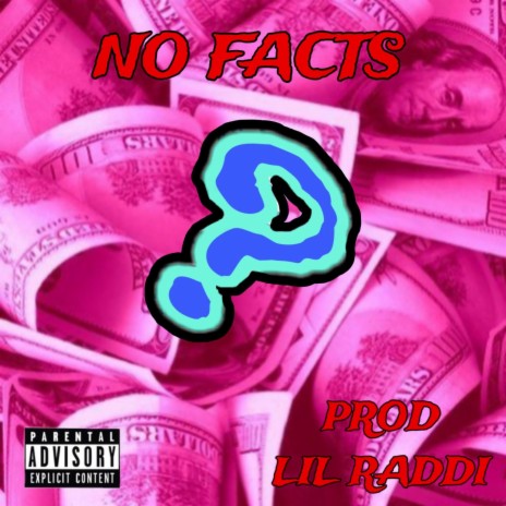 NO FACTS | Boomplay Music