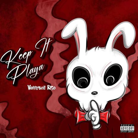 Keep It Playa | Boomplay Music