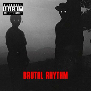 BRUTAL RHYTHM