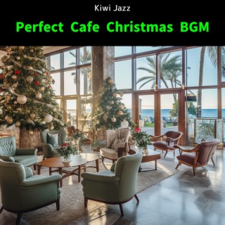 Perfect Cafe Christmas Bgm