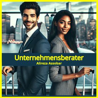 Unternehmensberater lyrics | Boomplay Music