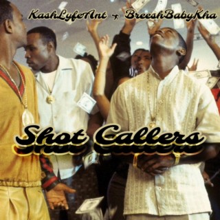 Shot Callers