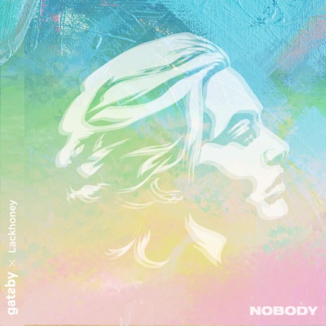 Nobody ft. Lackhoney