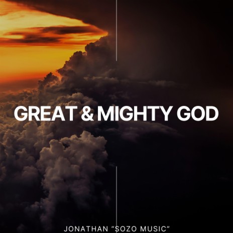 Great & Mighty God | Boomplay Music
