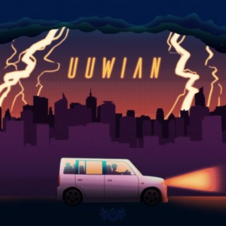 Uuwian lyrics | Boomplay Music