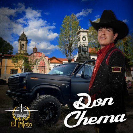 Don Chema | Boomplay Music