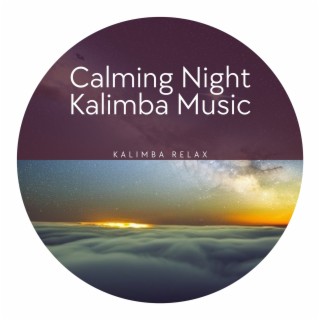 Calming Night Kalimba Music