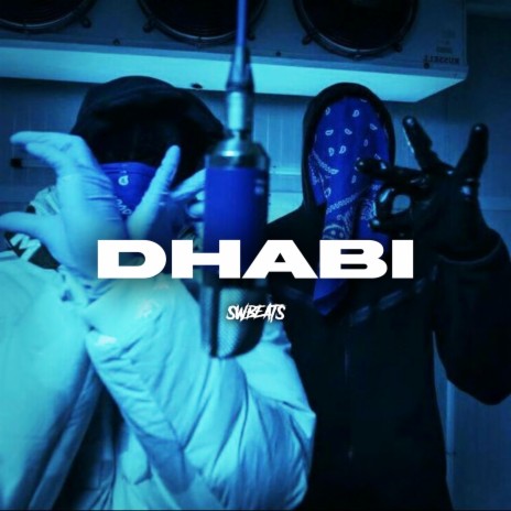 Dhabi ft. swbeats | Boomplay Music