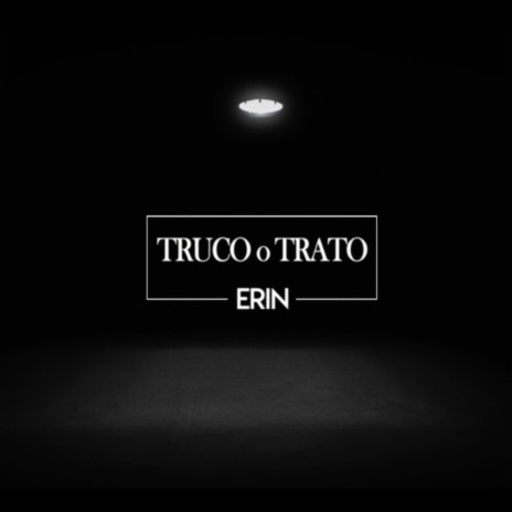 Truco o trato ft. Comando Katana