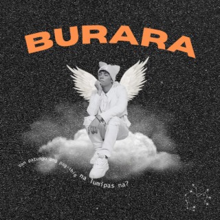 BURARA lyrics | Boomplay Music