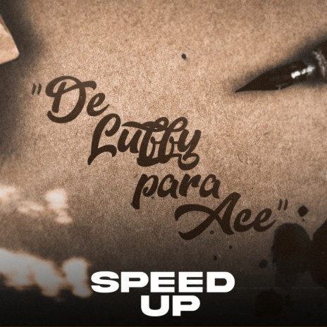 De Luffy para Ace (Speed Up) | Boomplay Music