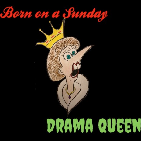 Drama Queen | Boomplay Music