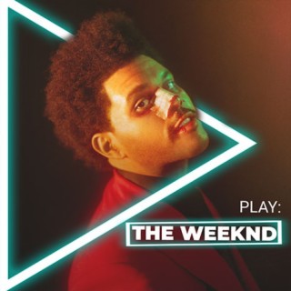 Play: The Weeknd
