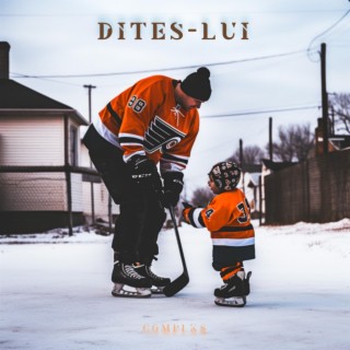 Dites-Lui