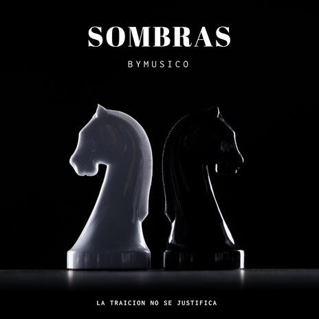 SOMBRAS | Boomplay Music