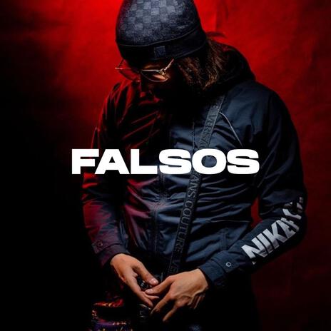 FALSOS | Boomplay Music