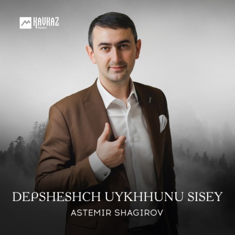 Depsheshch Uykhhunu Sisey | Boomplay Music