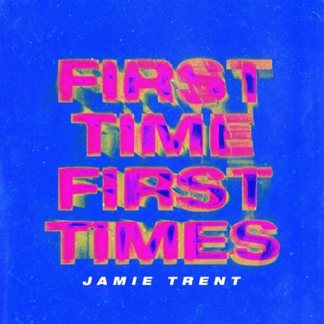 First Time First Times | Boomplay Music