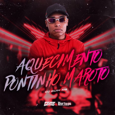 Aquecimento Pontinho Maroto | Boomplay Music