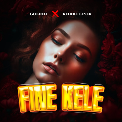 Fine Kele ft. Kennyclever | Boomplay Music