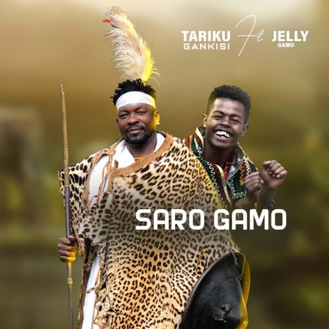 Saro Gamo (feat. Jelly Gamo) | Boomplay Music