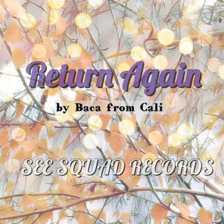 Return again