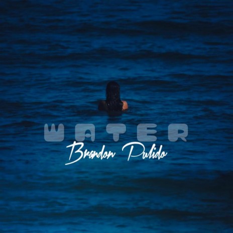 Water | Boomplay Music